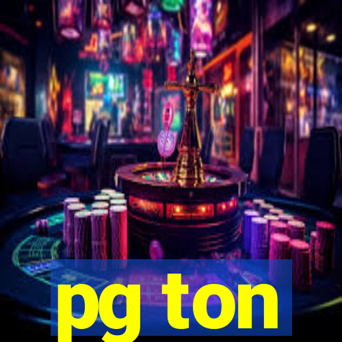 pg ton